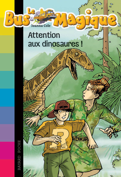 Le bus magique - Attention aux dinosaures